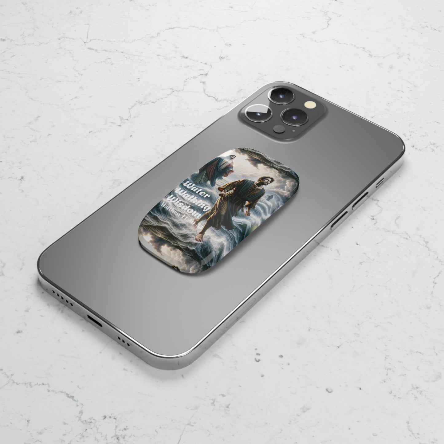 Phone Click-On Grip- Water Walking Wisdom Matthew 14:30-33