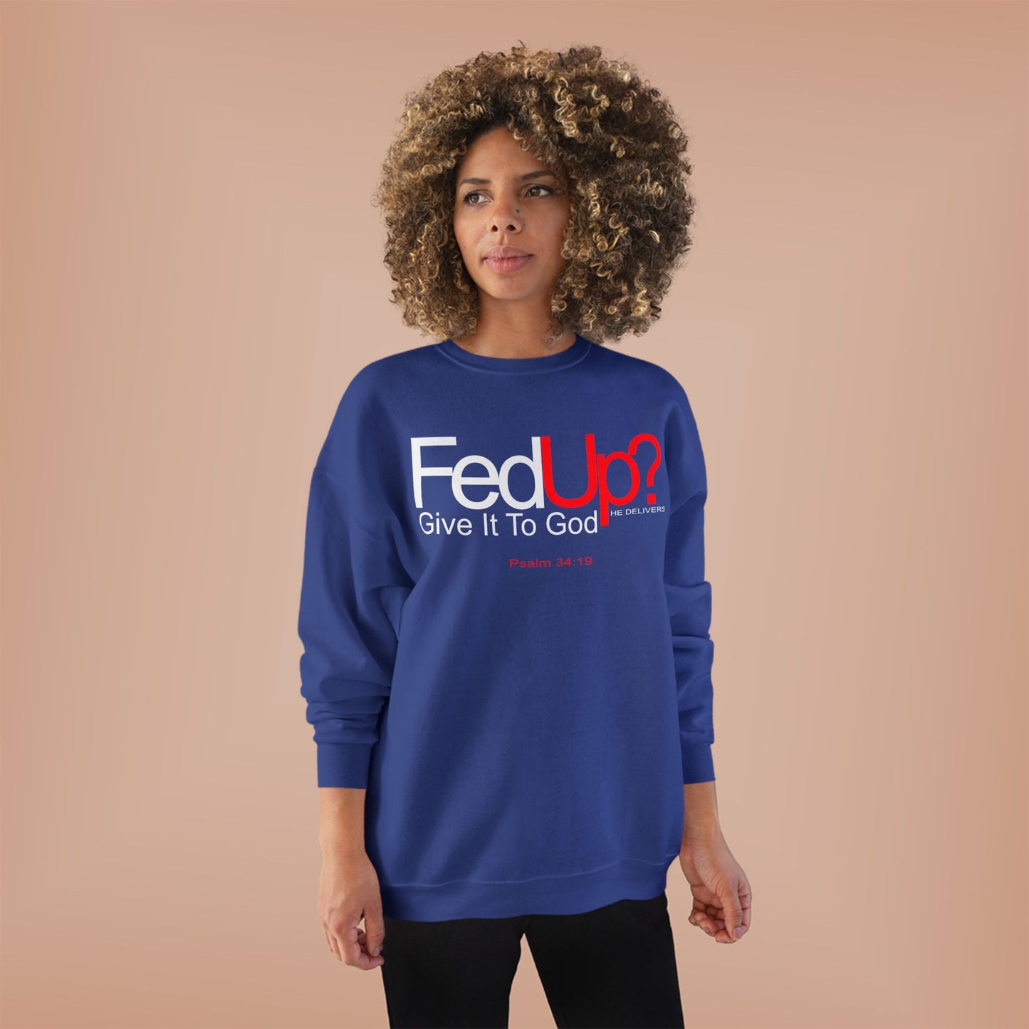 Funny Never Give Up EcoSweatshirt - Unisex Crewneck