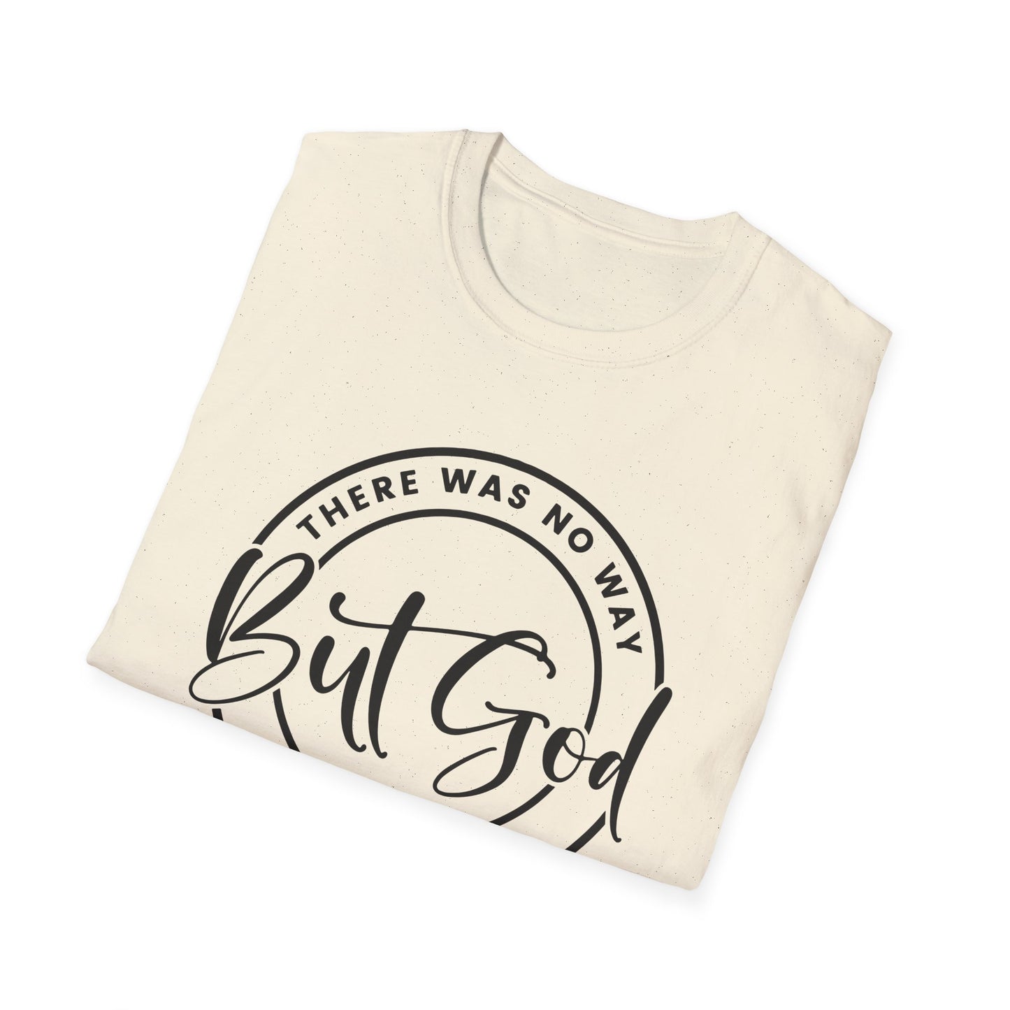 Unisex T-Shirt - 'But God Made a Way' Inspirational Design