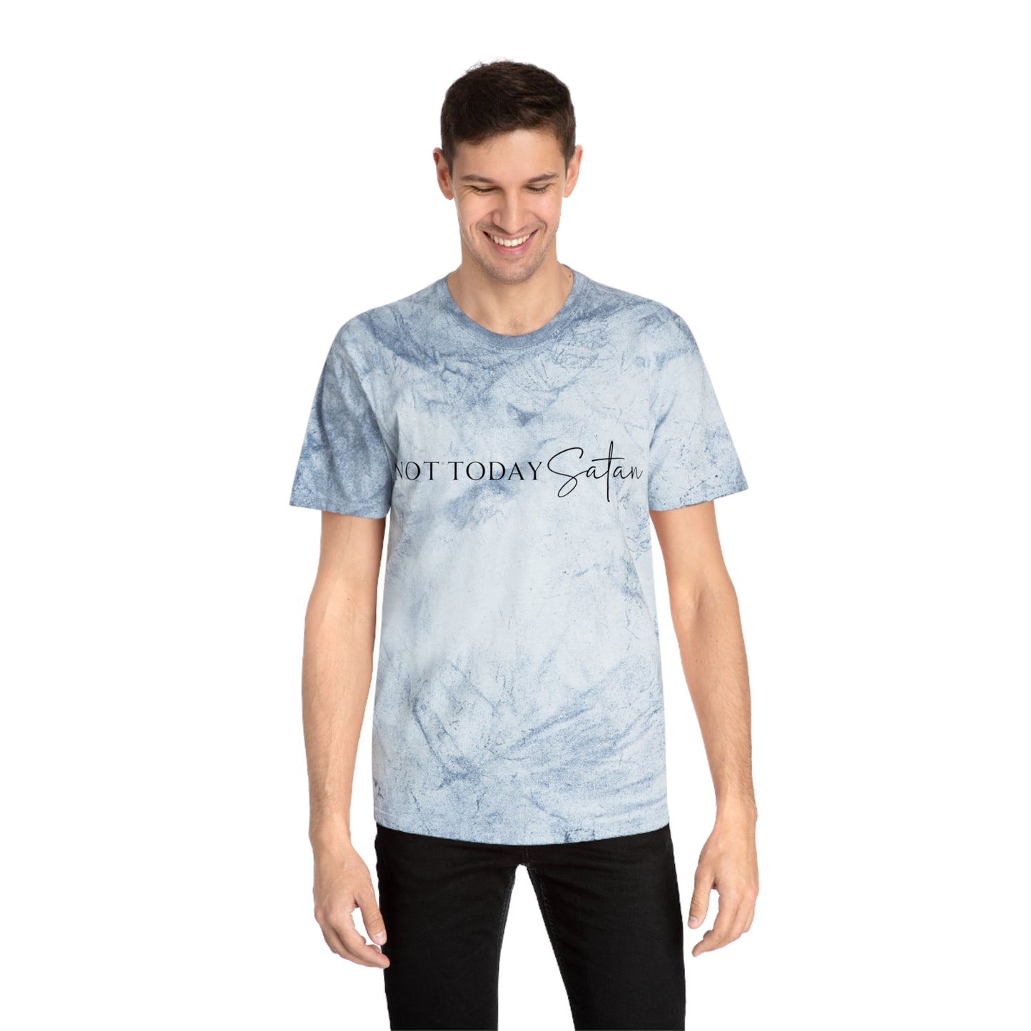 Unisex Color Blast T-Shirt- Not today satan .... Not ever