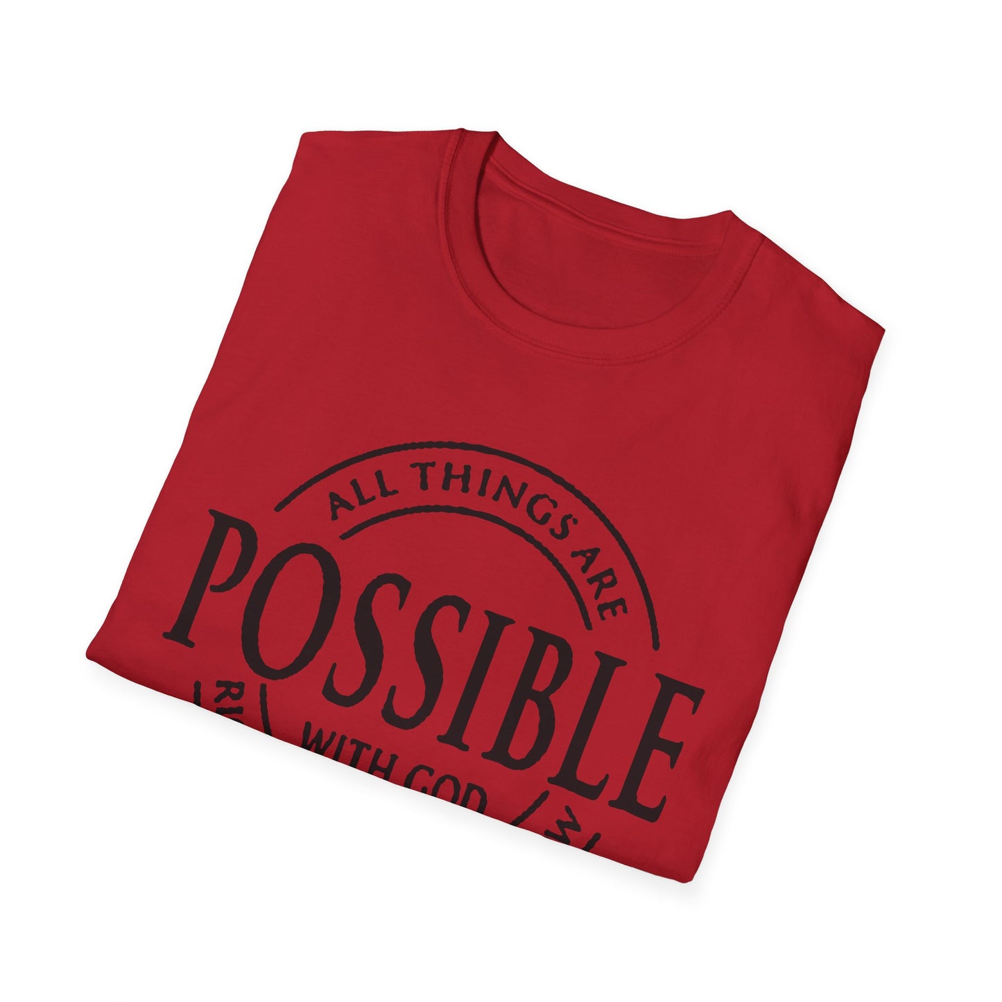 Christian Softstyle T-Shirt - All Things Are Possible with Christ