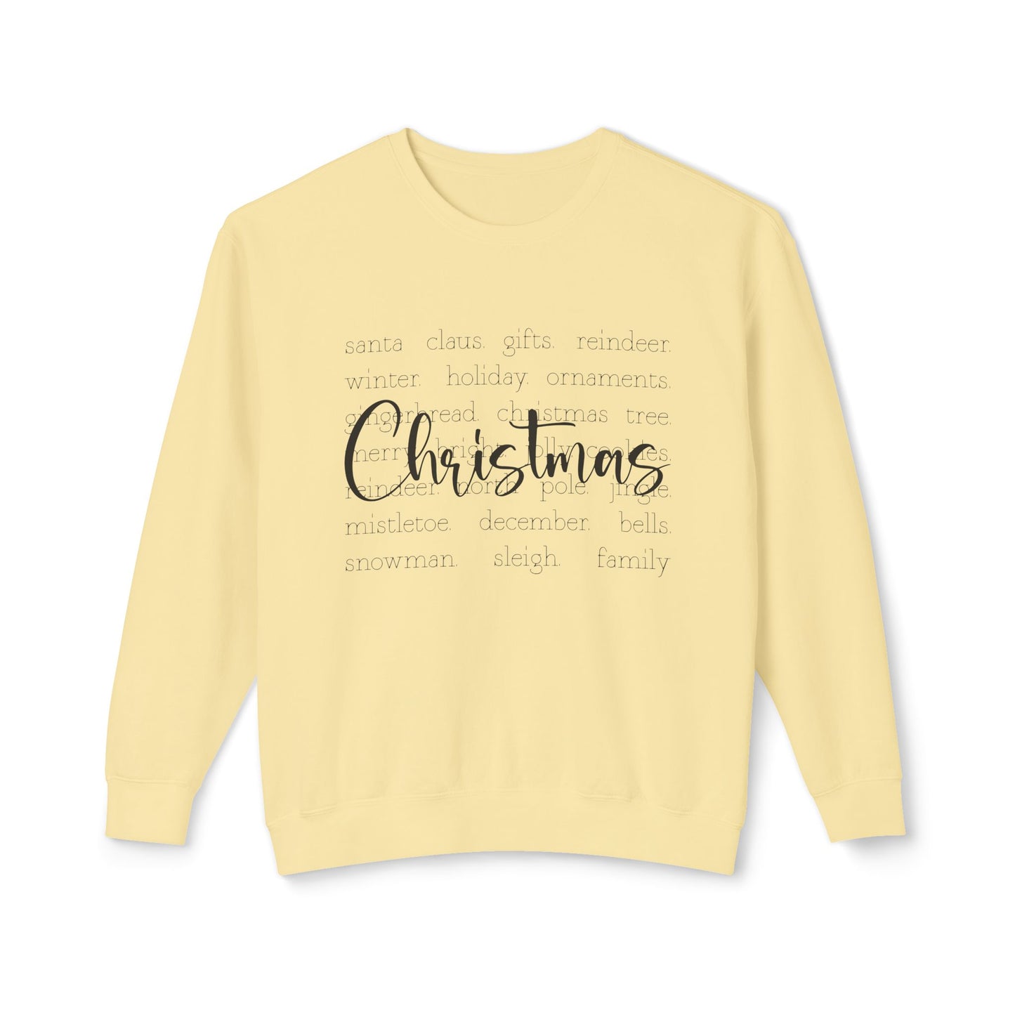 Christmas Best Things Crewneck Sweatshirt
