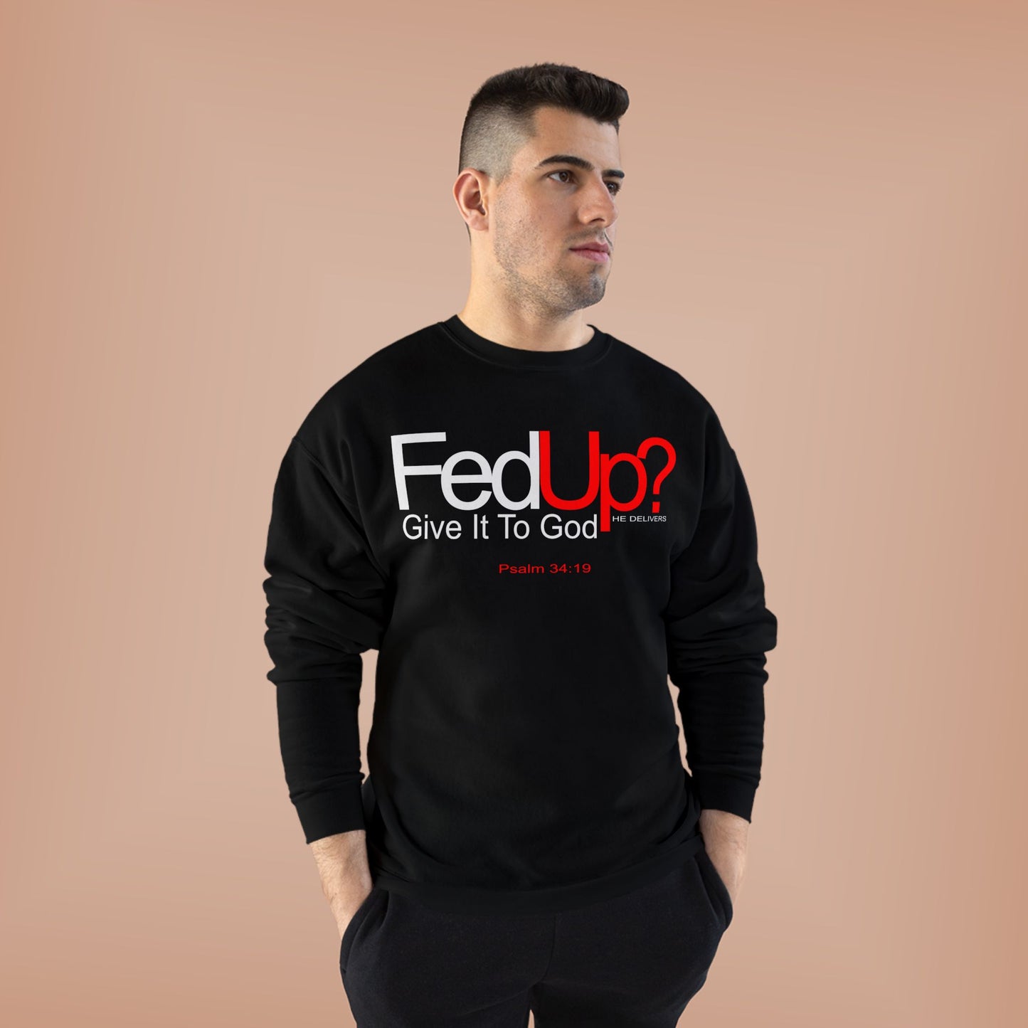 Funny Never Give Up EcoSweatshirt - Unisex Crewneck