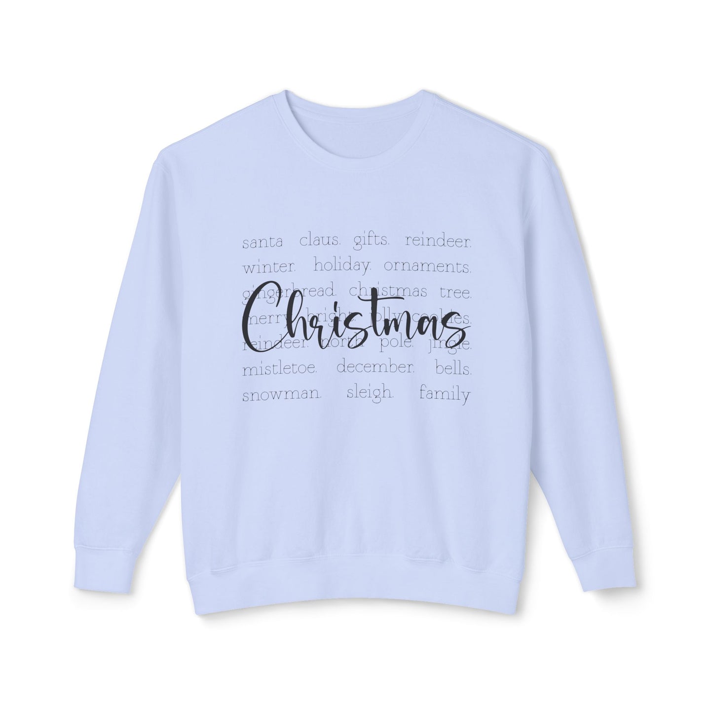 Christmas Best Things Crewneck Sweatshirt