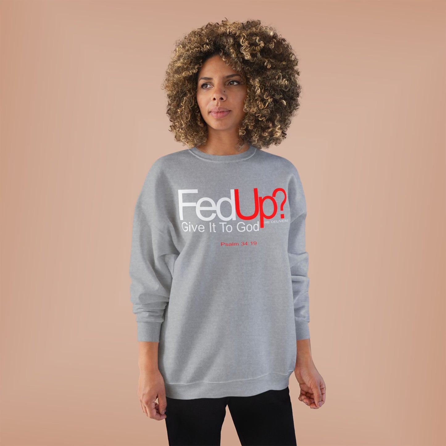 Funny Never Give Up EcoSweatshirt - Unisex Crewneck