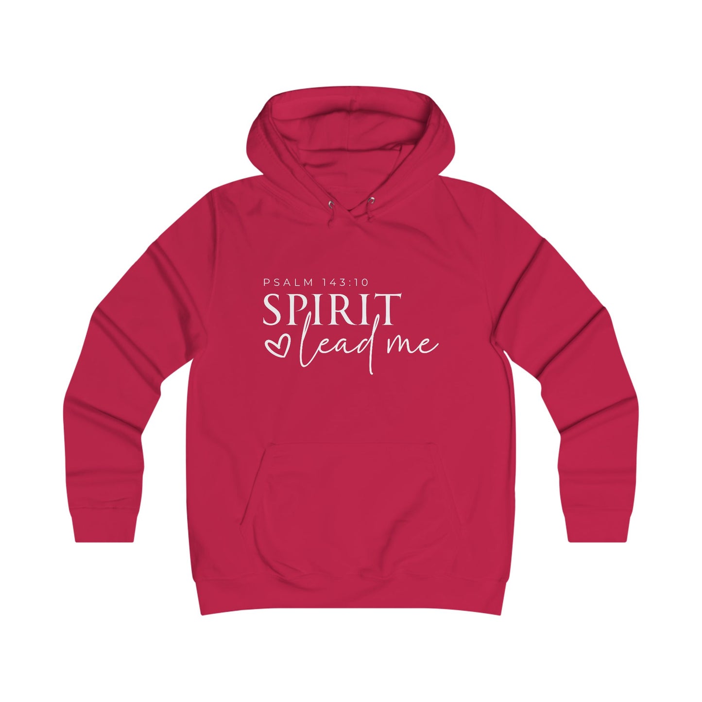 Girlie College Hoodie - Spirit Lead Me