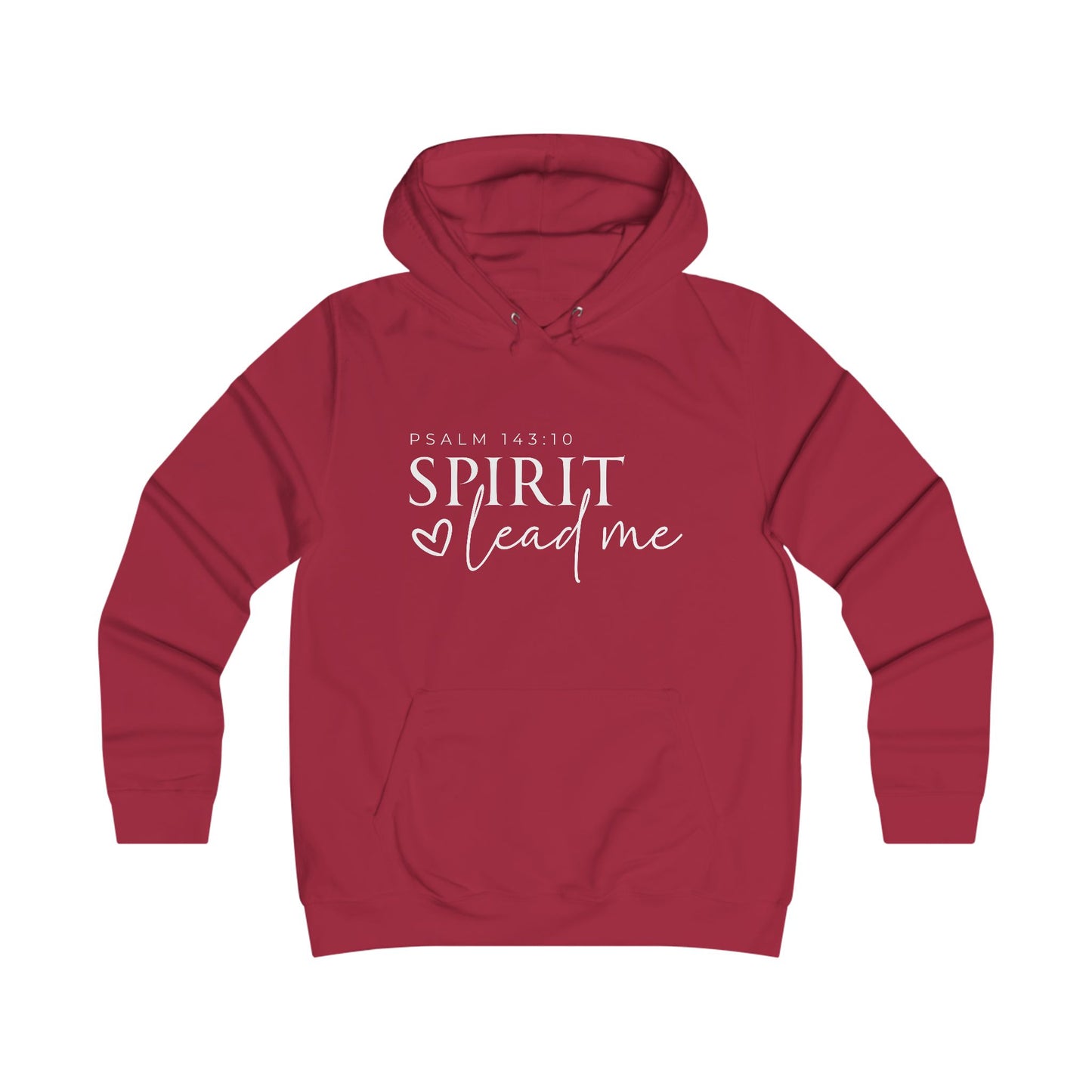 Girlie College Hoodie - Spirit Lead Me