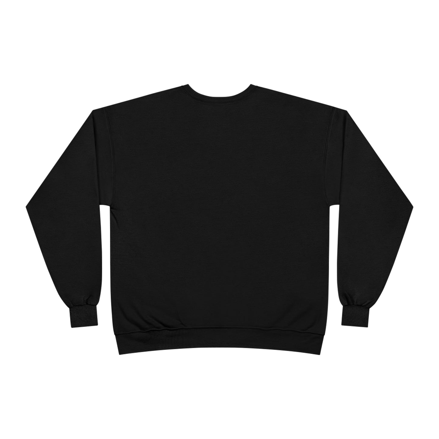Funny Never Give Up EcoSweatshirt - Unisex Crewneck