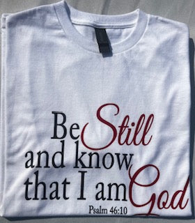 Be Still And Know That I Am God