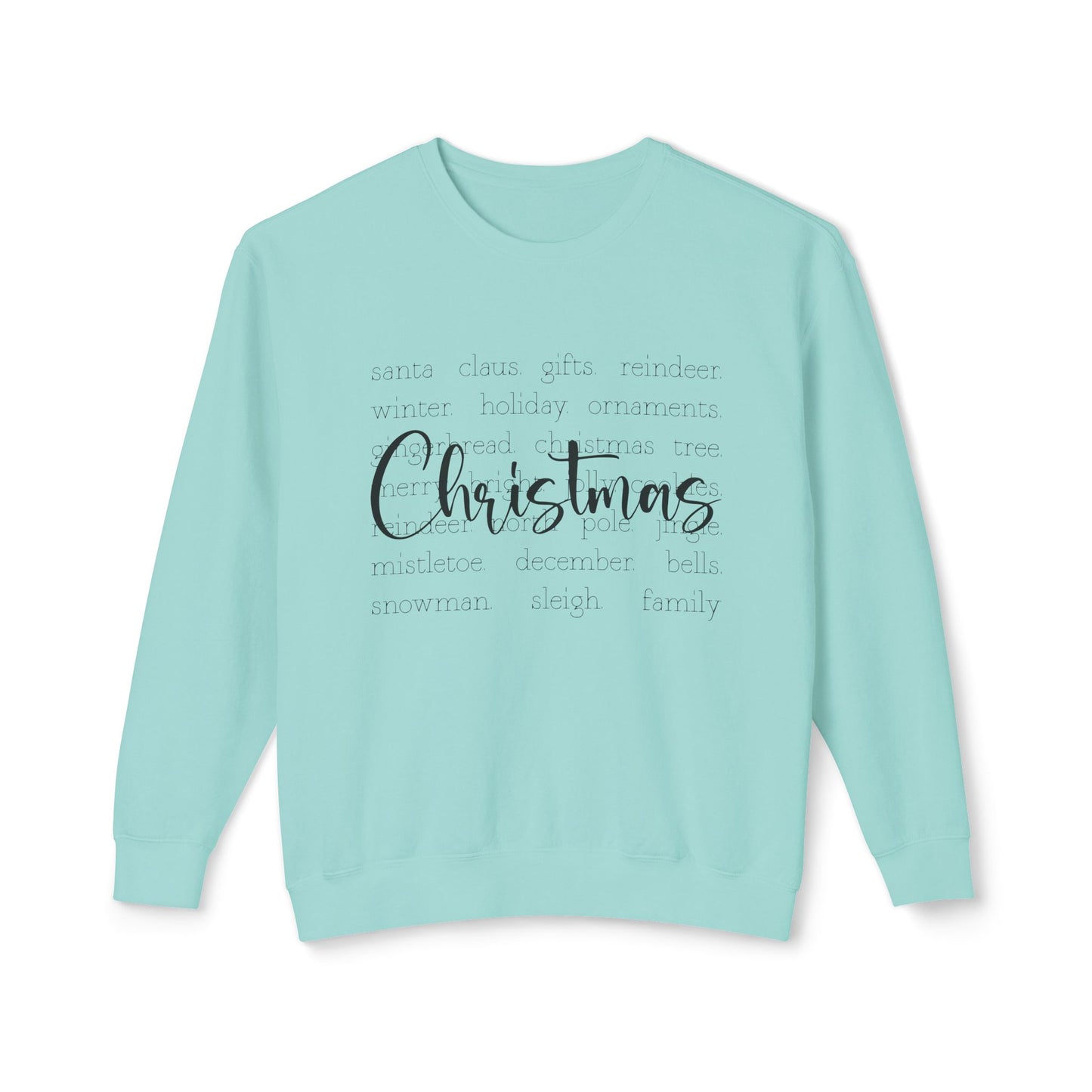 Christmas Best Things Crewneck Sweatshirt