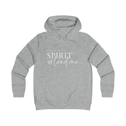 Girlie College Hoodie - Spirit Lead Me