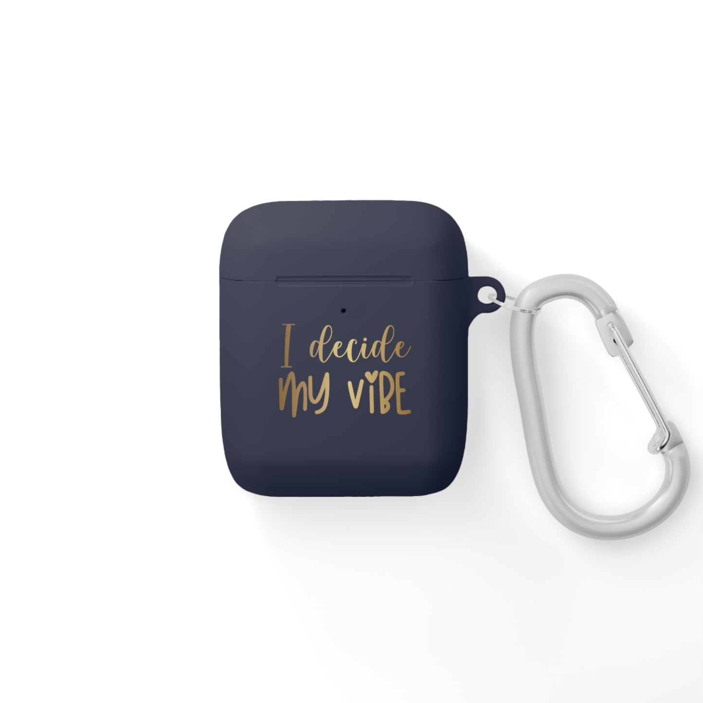 AirPods Case Cover - I decide my vibe