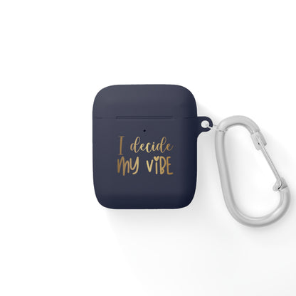 AirPods Case Cover - I decide my vibe