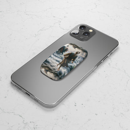 Phone Click-On Grip- Water Walking Wisdom Matthew 14:30-33