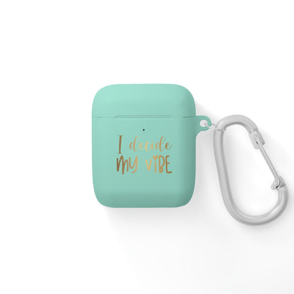 AirPods Case Cover - I decide my vibe