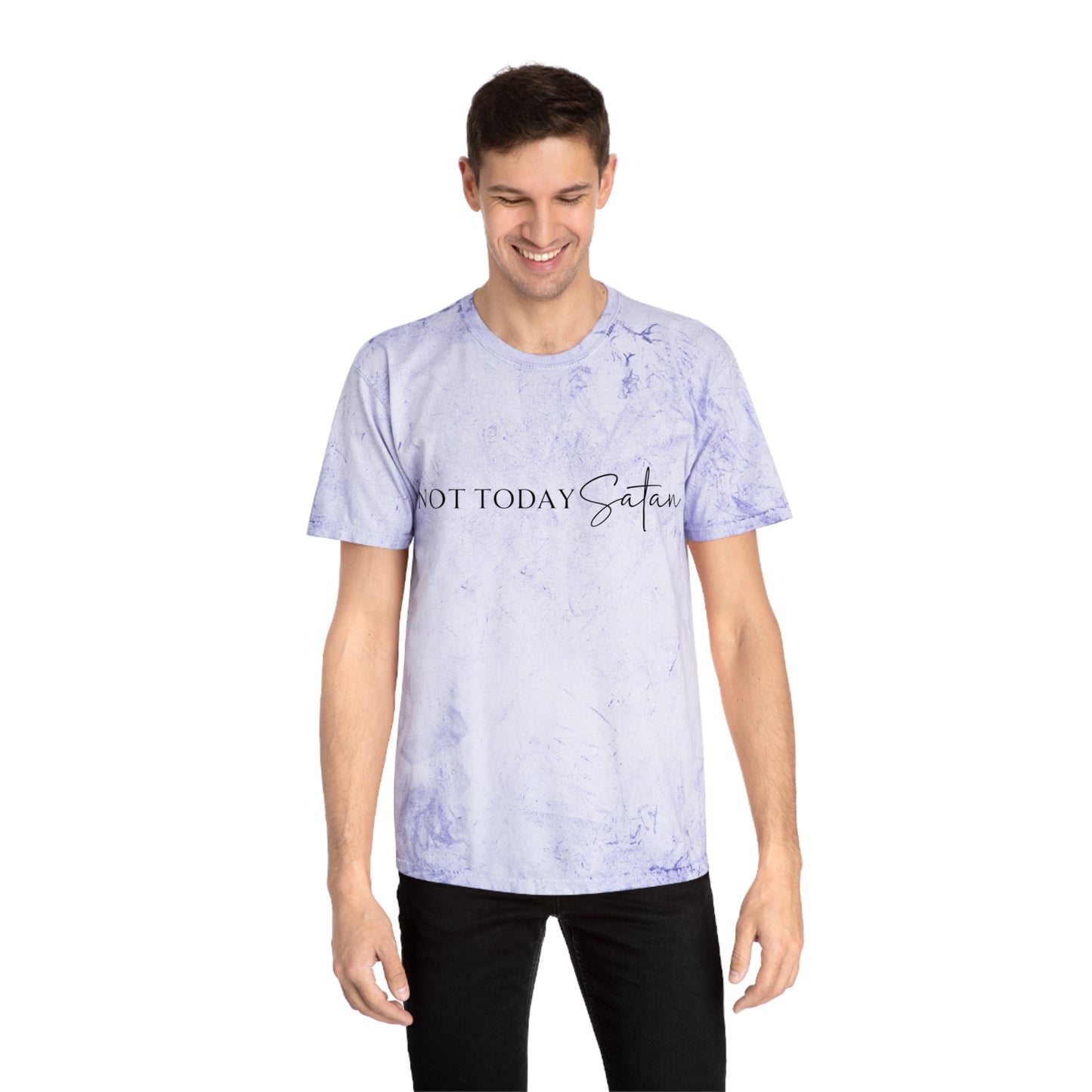 Unisex Color Blast T-Shirt- Not today satan .... Not ever