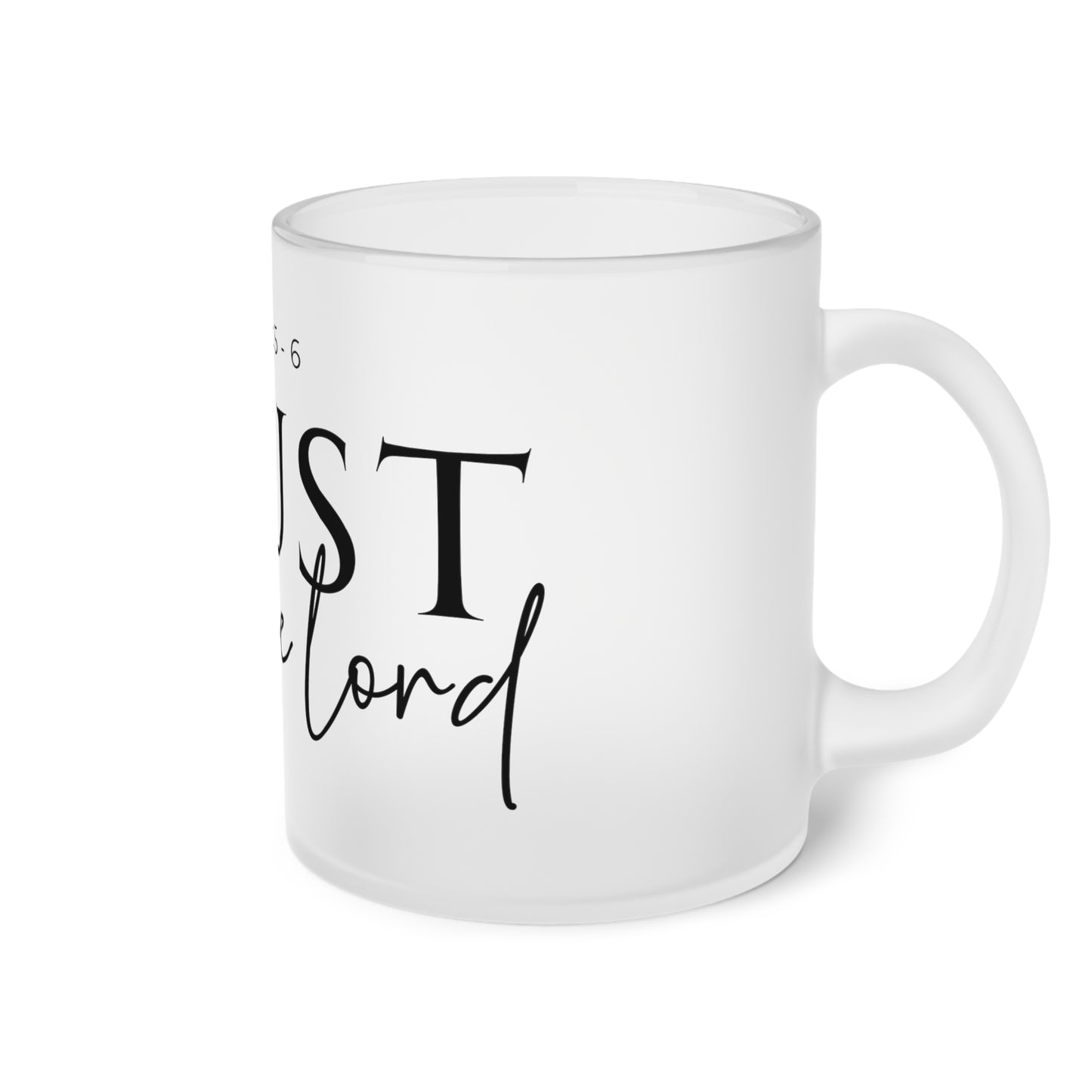 Frosted Glass Mug - Trust in the Lord