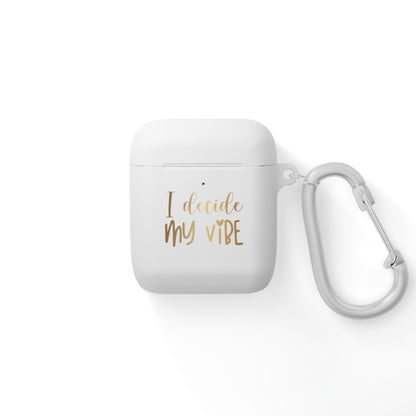 AirPods Case Cover - I decide my vibe