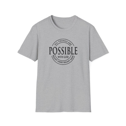 Christian Softstyle T-Shirt - All Things Are Possible with Christ