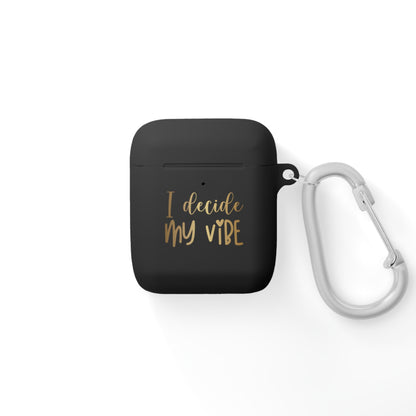 AirPods Case Cover - I decide my vibe