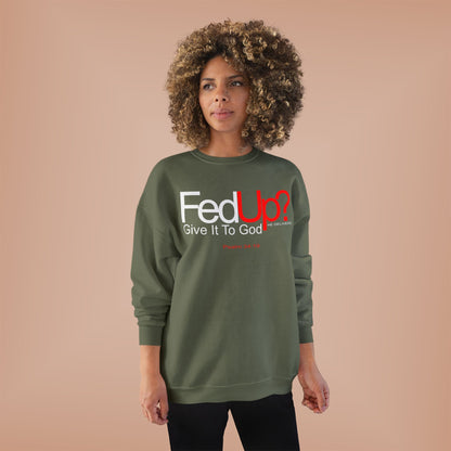 Funny Never Give Up EcoSweatshirt - Unisex Crewneck