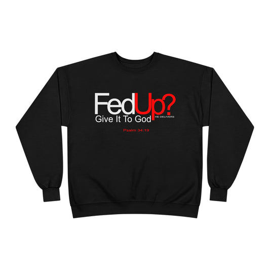 Funny Never Give Up EcoSweatshirt - Unisex Crewneck