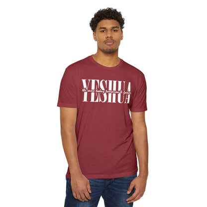 Yeshua Unisex T-shirt - Same Yesterday, Today, Forever