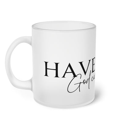 Frosted Glass Mug - Have Faith Gad can make a way