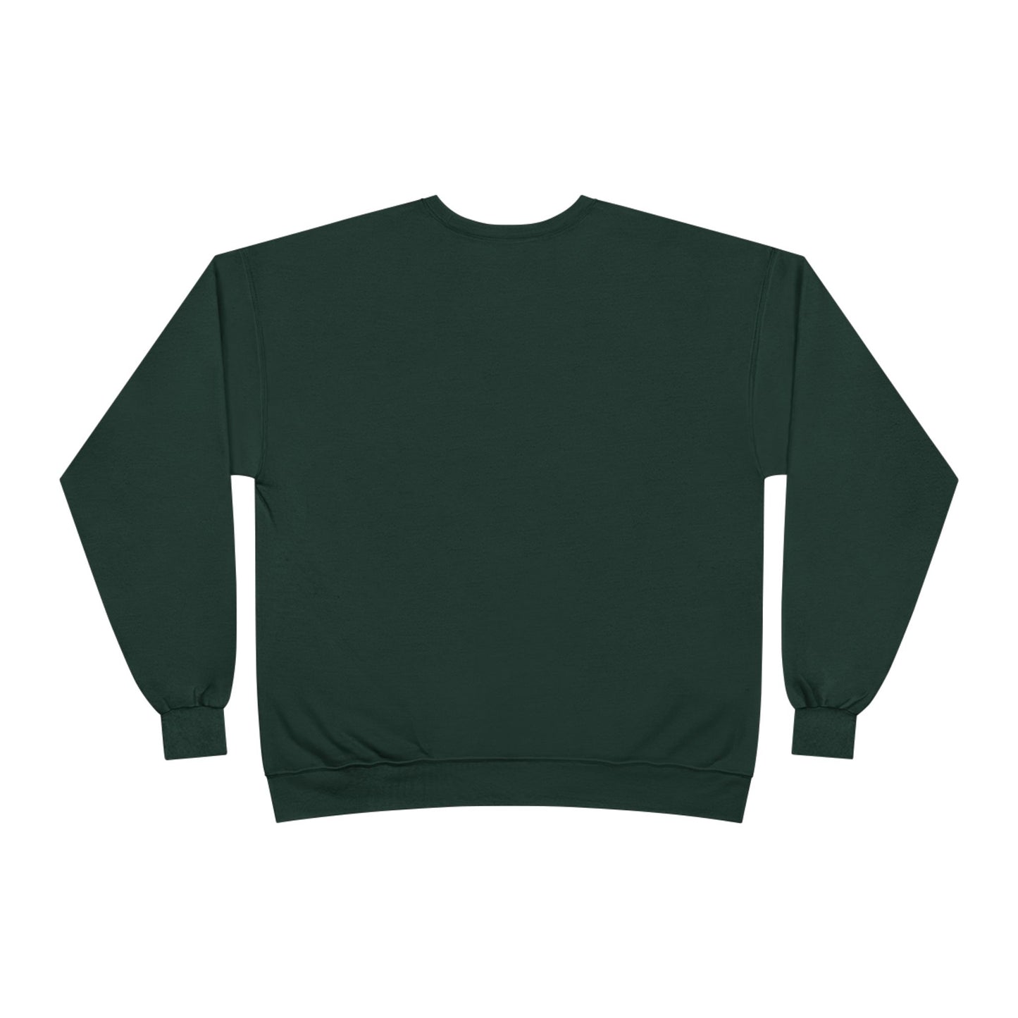 Funny Never Give Up EcoSweatshirt - Unisex Crewneck