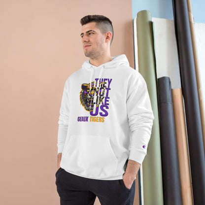 Champion Hoodie LSU Tigers They Not Like Us