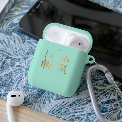 AirPods Case Cover - I decide my vibe