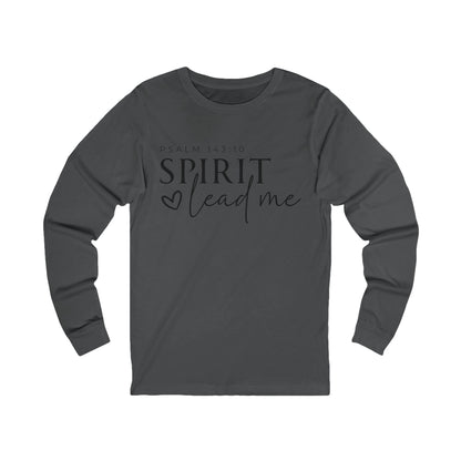 Unisex Jersey Long Sleeve Tee - Spirit Lead Me