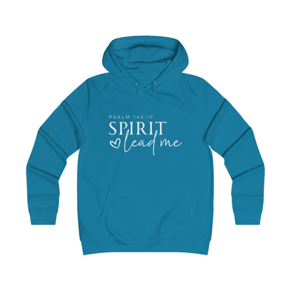 Girlie College Hoodie - Spirit Lead Me