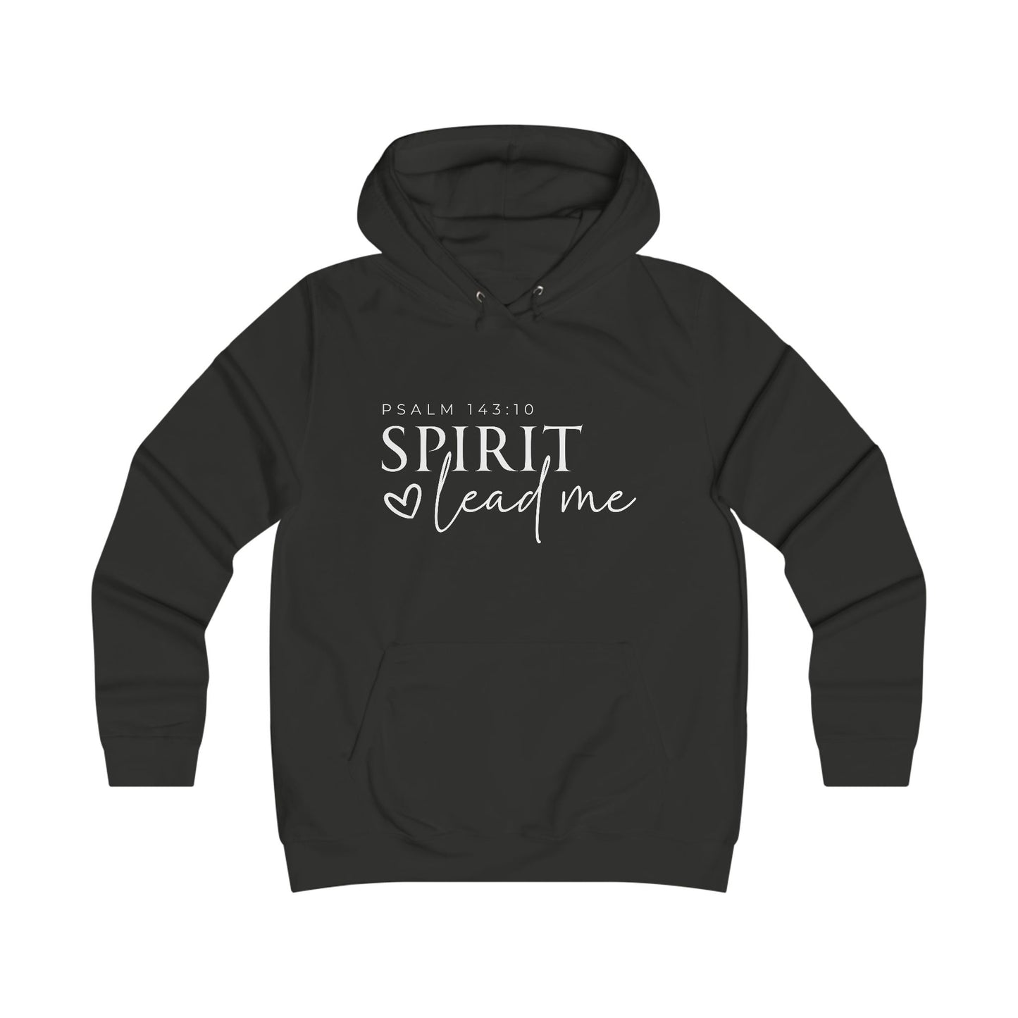 Girlie College Hoodie - Spirit Lead Me