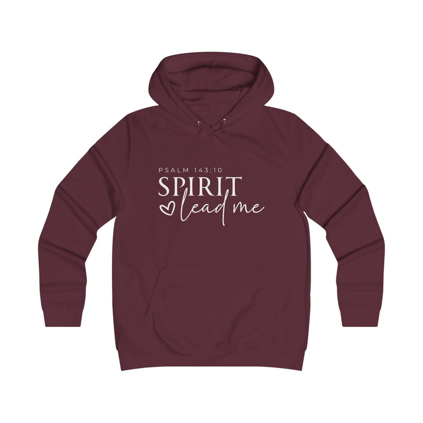 Girlie College Hoodie - Spirit Lead Me