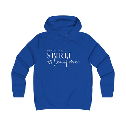 Girlie College Hoodie - Spirit Lead Me