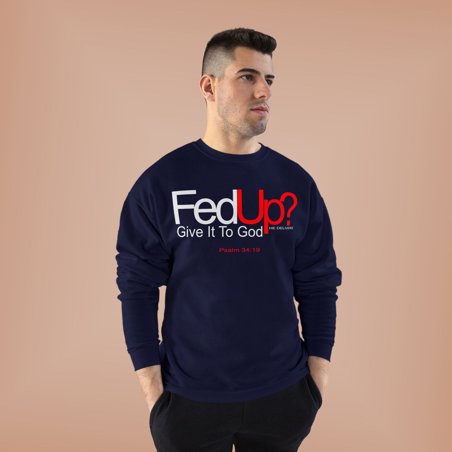 Funny Never Give Up EcoSweatshirt - Unisex Crewneck