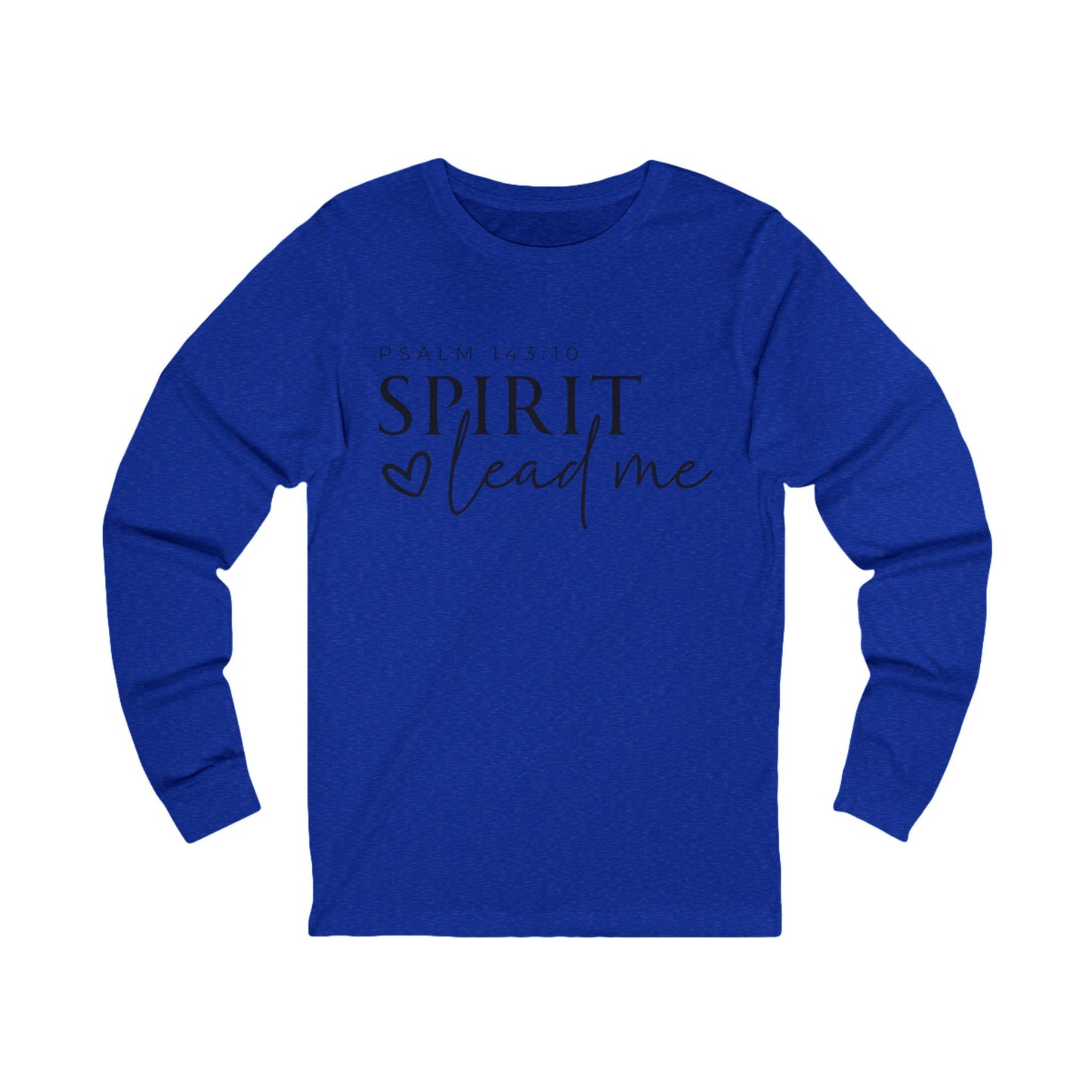 Unisex Jersey Long Sleeve Tee - Spirit Lead Me