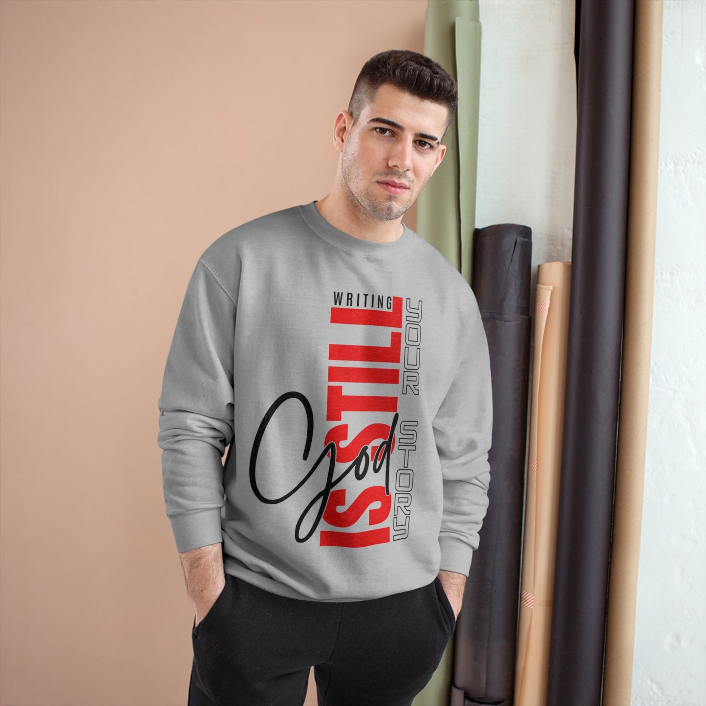 Champion Sweatshirt - God is Still Writing Your Story