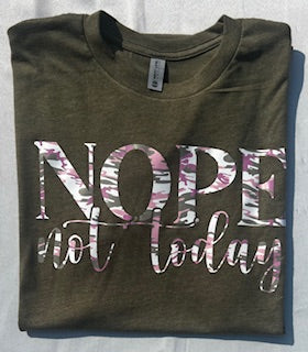 Nope not today Next Level Shirt
