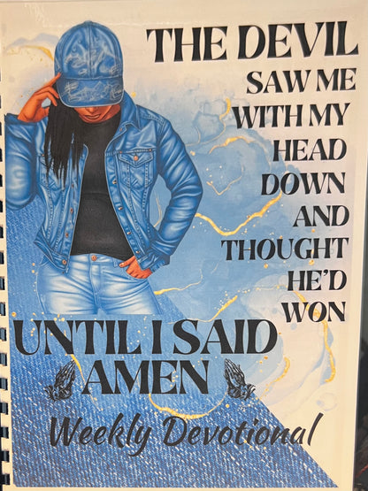 "Until I Said Amen" Weekly Devotional